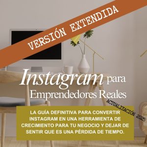 Versión EXTENDIDA - Instagram para emprendedores